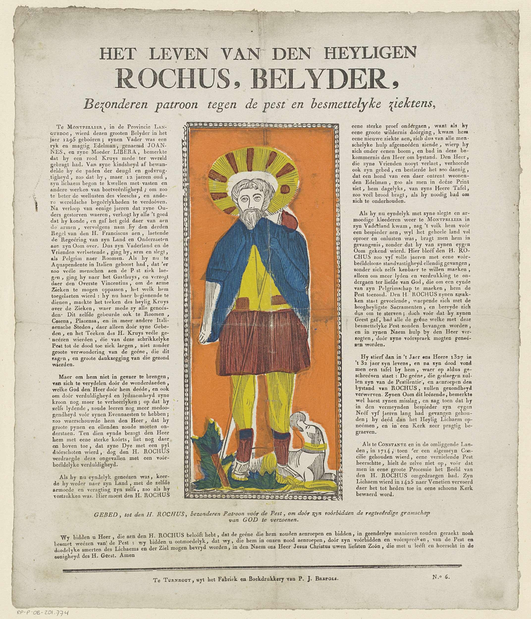 Het leven van den Heyligen - Rochus, belyder, - Byzonderen patroon tegen de pest en besmettelyke ziektens