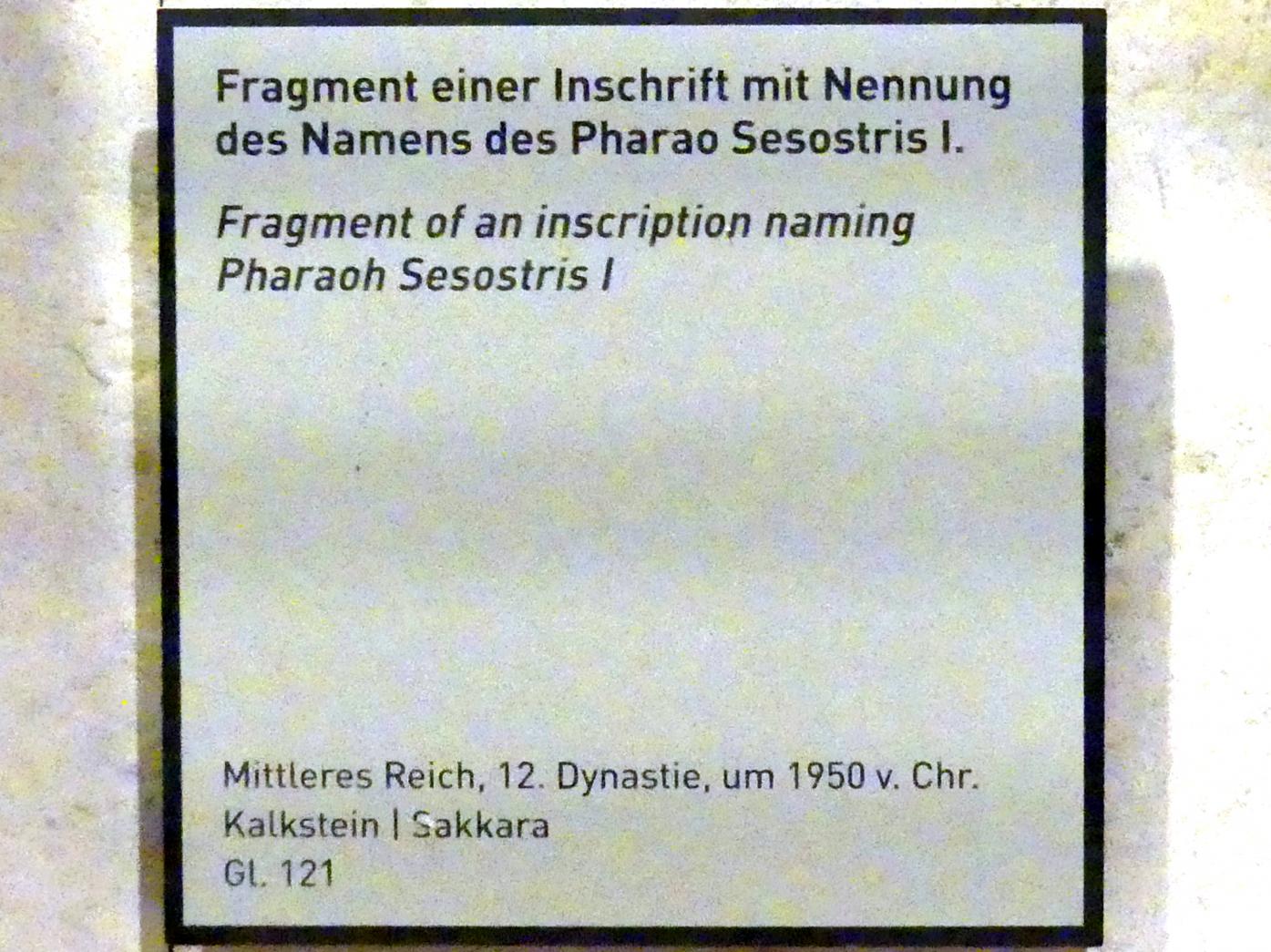 Fragment einer Inschrift mit Nennung des Namens des Pharao Sesostris I., 12. Dynastie, 1678 - 1634 v. Chr., 1950 v. Chr., Bild 2/2
